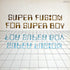 Super Fusion For Super Boy