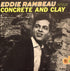 Eddie Rambeau Sings Concrete And Clay